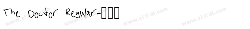 The Doctor Regular字体转换 The Doctor Regular字体转换